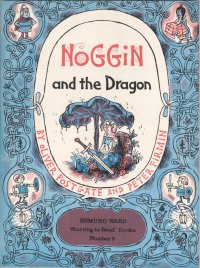 Noggin and the Dragon