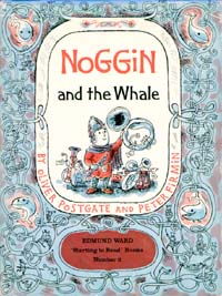 Noggin and the Whale